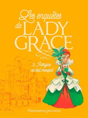 cover image of Les enquêtes de Lady Grace (Tome 3)--Intrigue au bal masqué